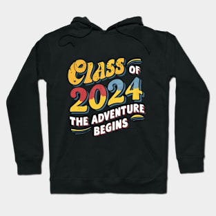 Class of 2024 greaduate the adventure begins Hoodie